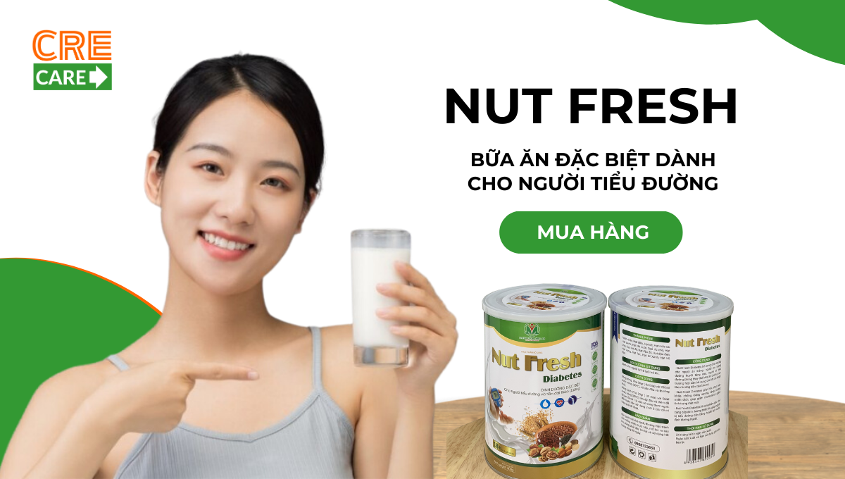 Nut fresh bữa ăn đặc biệt cho người tiểu đường