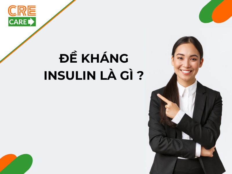 đề kháng insulin là gì.